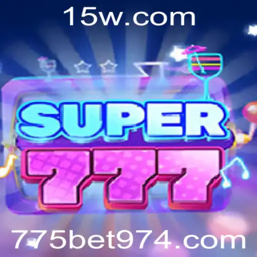 Descubra a Emoção do Jogo Super777 e a Inovação do 775bet